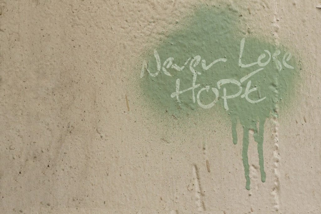Graffiti with the inspirational message of "Never Lose Hope"